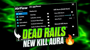 NEW UPDATE Dead Rails Script | OP Kill Aura, Auto Collect All Item, Auto Coal And More [AirFlowHub]