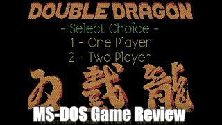 Double Dragon - 1988 - MS-DOS Game Review