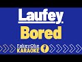 Laufey  bored karaoke