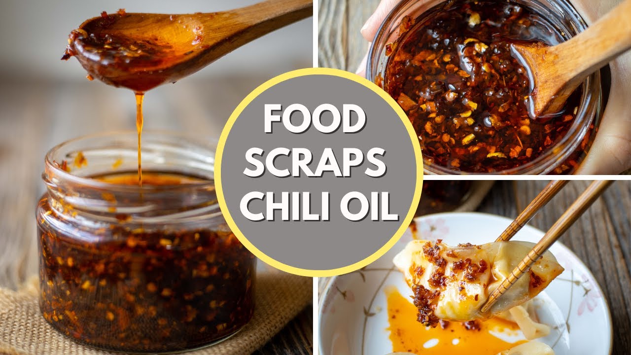 How to turn food scraps to chili oil - Super easy and delicious recipe!