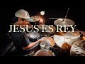 JESUS ES REY - MIEL SAN MARCOS - COVER BATERIA