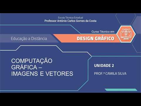 TECHNICAL COURSE IN GRAPHIC DESIGN | COMPUTER GRAPHICS - IMAGES AND VECTORS | UNIT 2