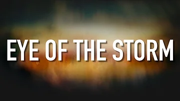 Eye Of The Storm - [Lyric Video] Ryan Stevenson