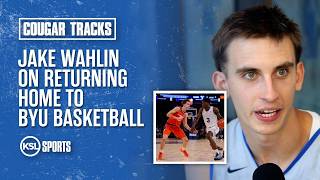 Jake Wahlin breaks down chaotic 48 hours that led to him joining BYU basketball