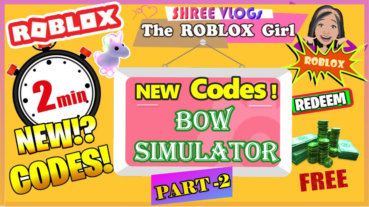 roblox-bow-simulator-codes-part-2-in-60-seconds-new-september-2020-update-codes-youtube