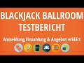 Blackjack Ballroom Casino Testbericht: Anmeldung ...