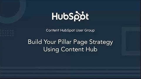 Build Your Pillar Page Strategy Using Content Hub