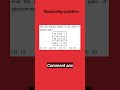 Logical reasoning questions || Reasoning || IQ TEST QUESTION #reasoningtricks #viralshort #mathpuzzl