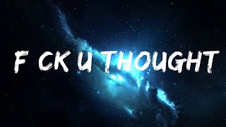 Lil Durk - F*ck U Thought (Lyrics)  | 25 Min