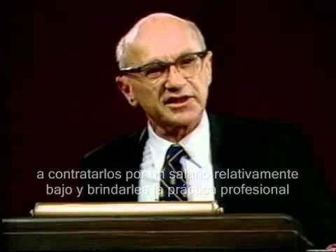 Milton Friedman - La responsabilidad para el Pobre