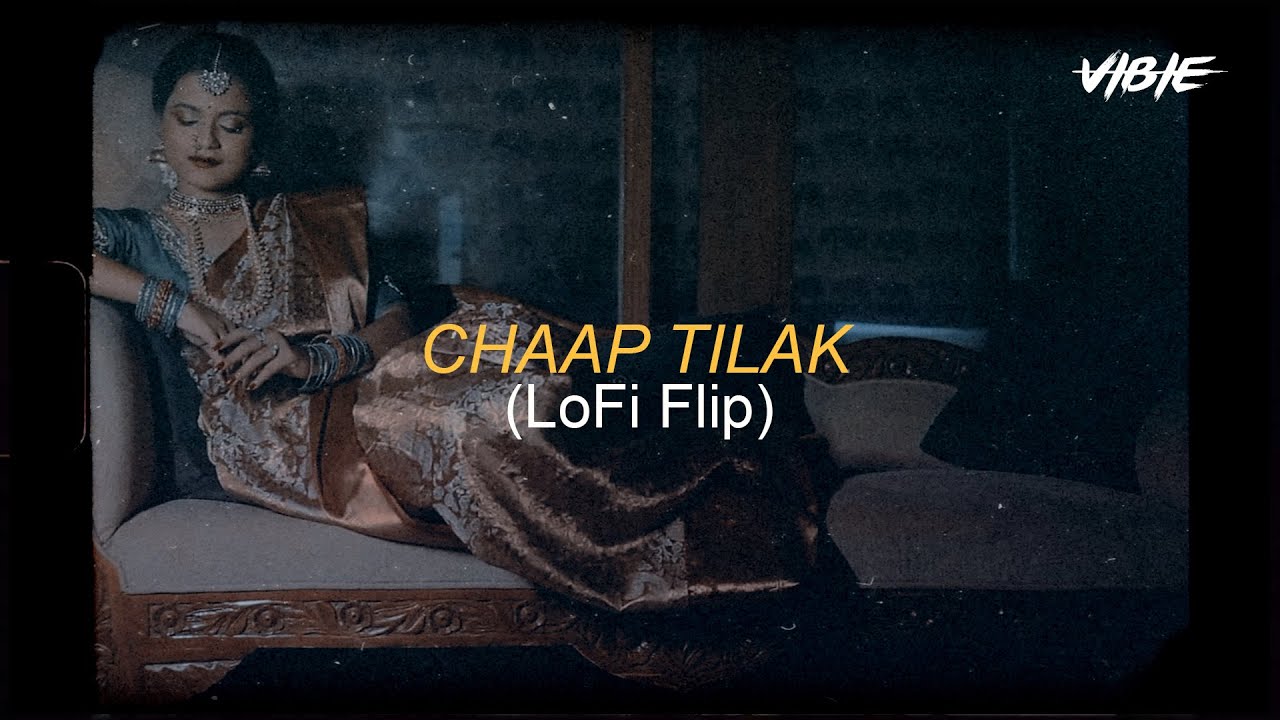 Anusha Ramesh Chaap Tilak (Lofi Flip) - @NamitaChoudhary | VIBIE | ft.Anusha Ramesh ...