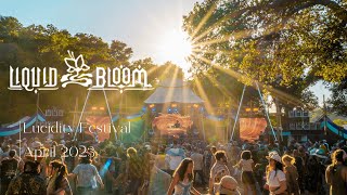 Liquid Bloom DJ set @ Lucidity Festival 2023