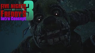 Fnaf 3 Movie Intro Concept Edition 