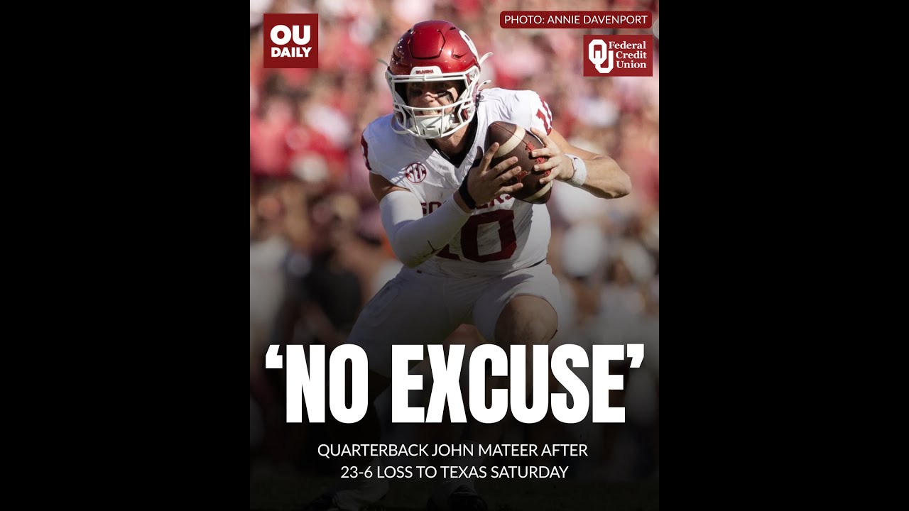 'No excuse': John Mateer, others on quarterback's performance in OU's loss to Texas