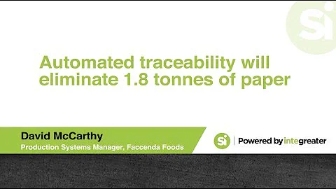 Si and Faccenda - Automated Traceability will Elim...