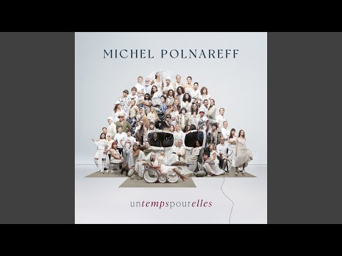 Putar Un temps pour elle - Michel Polnareff