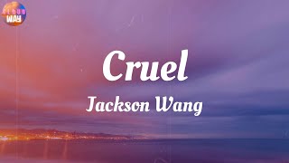 Jackson Wang - Cruel / Lyrics Resimi