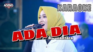 Ada Dia Karaoke Ageng Musik Nazia Marwiana