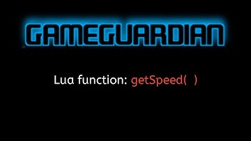 #25 GameGuardian Scripting Tutorial: getSpeed() — Check Game Speed Instantly