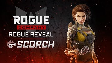 Rogue Company - Rogue Reveal - Scorch