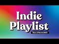 Indie Playlist | Best of March 2023