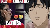 Smh Banana Fish Episode 21 Reaction Youtube