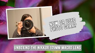 Unboxing the Nikkor 105 Macro Lens