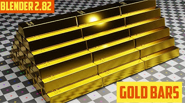 Blender 2.82 Making a Realistic 3d Gold bars. cg