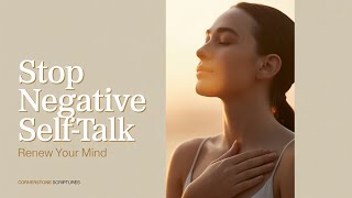 Your Mind Has Been Lying to You  (Overcoming Negative self talk)