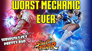 The worst gameplay mechanic in Street Fighter history
