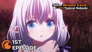 The Greatest Demon Lord is Reborn as a Typical Nobody Ep. 1 | Typical Nobody