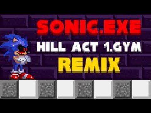 Sonic.exe - Hill Zone [Genesis Remix] 