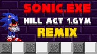 Sonic.EXE - Hill Act 1 (Remake) Reversed 