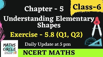 (Q1, Q2) Exercise- 5.8 Understanding Elementary Shapes- Chapter-5 |Class 6 NCERT MATHS |MATHS CIRCLE