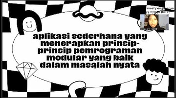 Aplikasi sederhana yang menerapkan prinsip-prinsip pemrograman modular yang baik dalam masalah nyata