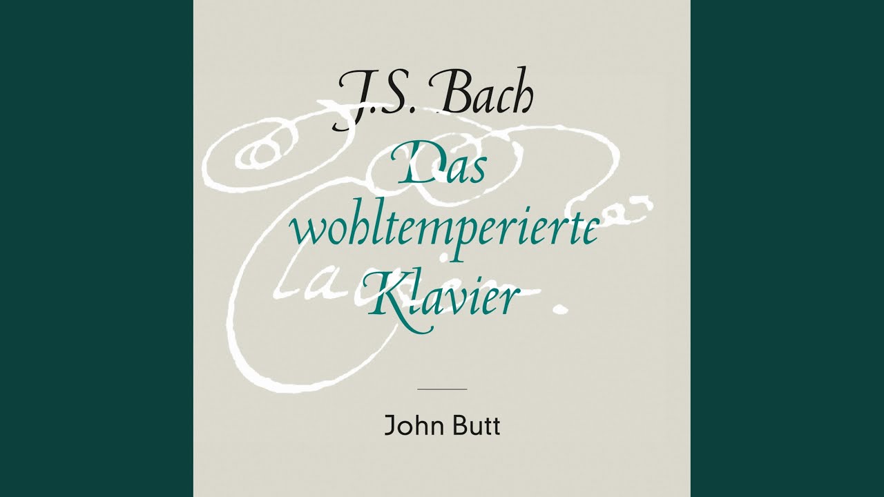 Ver The Well-Tempered Clavier Book II: Prelude No. 24 in B Minor, BWV 893 en YouTube