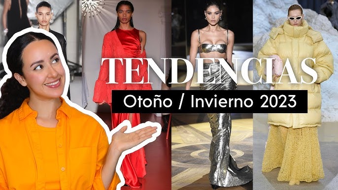 Moda Otoño-Invierno 2023: ¿Qué se llevará?, Tendencias