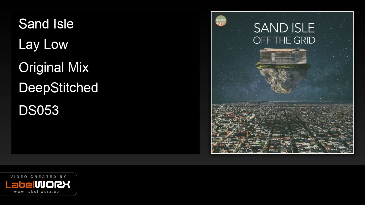 Watch Sand Isle - Lay Low (Original Mix) on YouTube Watch Sand Isle - Lay Low (Original Mix) on YouTube