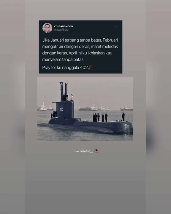 Abadi selamanya - story wa kapal kri nanggala 402🥀 || video sedih😥 | kapal selam