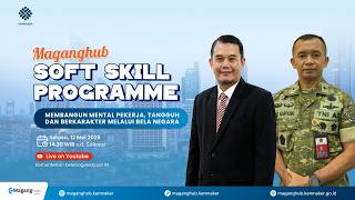 Maganghub Soft Skill Programme (Membangun Mental Pekerja Tangguh dan Berkarakter) screenshot 1