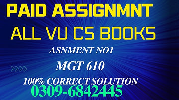 Mgt 610 Assignment no 1 Solution 2025:(All assignment on in RS 200)