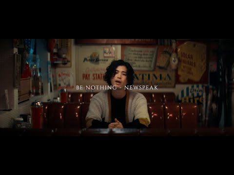 Newspeak – Be Nothing (Official Music Video)