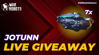 War Robots: Live Stream | JOTUNN GIVEAWAY - GET GIVEAWAY POINTS NOW
