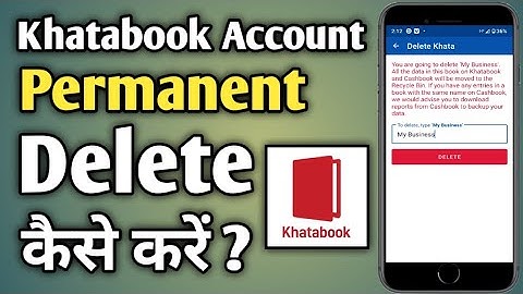 Khatabook account delete kaise Kare permanently | khatabook app kaise delete Kare