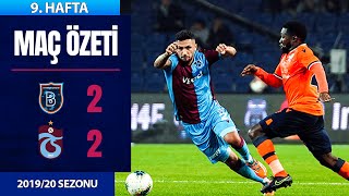 ÖZET: M. Başakşehir 2-2 Trabzonspor | 9. Hafta - 2019/20
