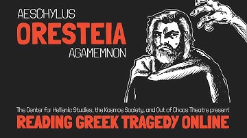 Oresteia: Agamemnon, Aeschylus