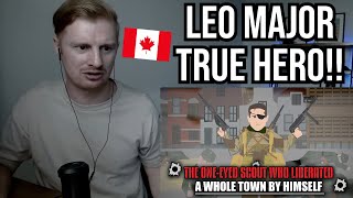 The One-Eyed Scout Who Liberated A Whole Town by Himself - Leo Major (BRITISH REACTION)