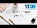 How to pass frcr anatomy exam 