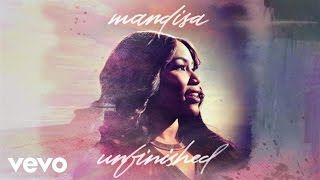 Video thumbnail of "Mandisa - Unfinished (Audio)"