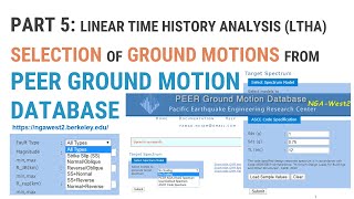 Part 5 - Selection of Ground Motions from PEER Ground Motion Database Net Worth
